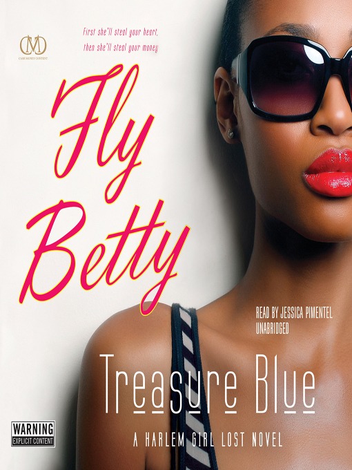 Title details for Fly Betty by Treasure E. Blue - Wait list